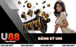 Đăng Ký U88